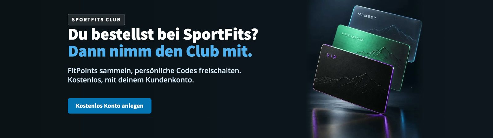 SportFits Club: FitPoints sammeln, persönliche Codes freischalten. Kostenlos mit Kundenkonto.